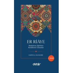 Er Riaye - Başkalarını Eğitirken Kendilerini Unutanlar