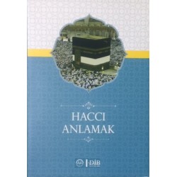 Haccı Anlamak