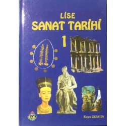 Lise Sanat Tarihi Ders Kitabı 1 (Ciltli)