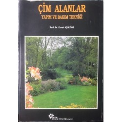 Çim Alanlar Yapım ve Bakım Tekniği