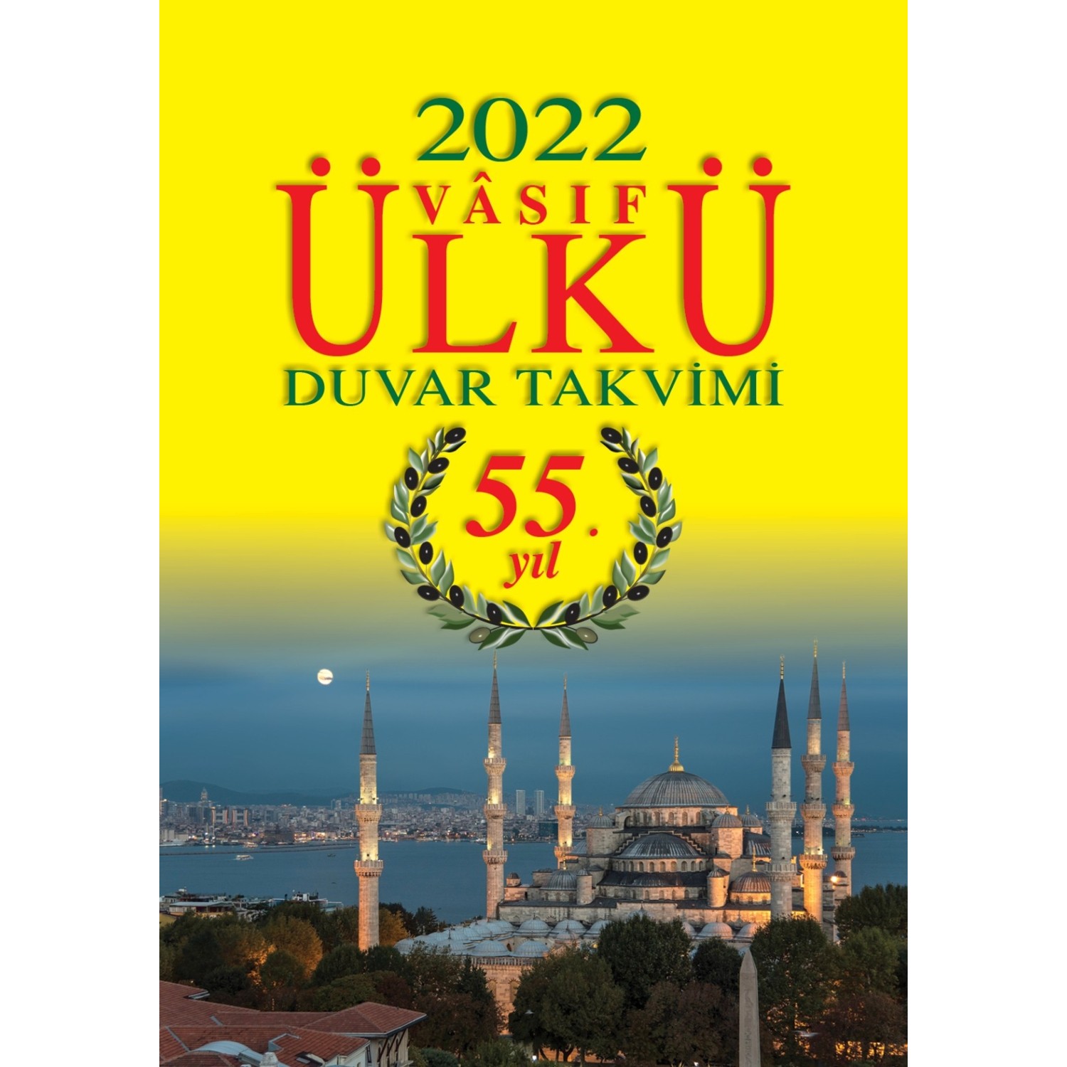 Ülkü 2022 Duvar Takvimi - Vasıf Ülkü 2022 Duvar Takvimi 
