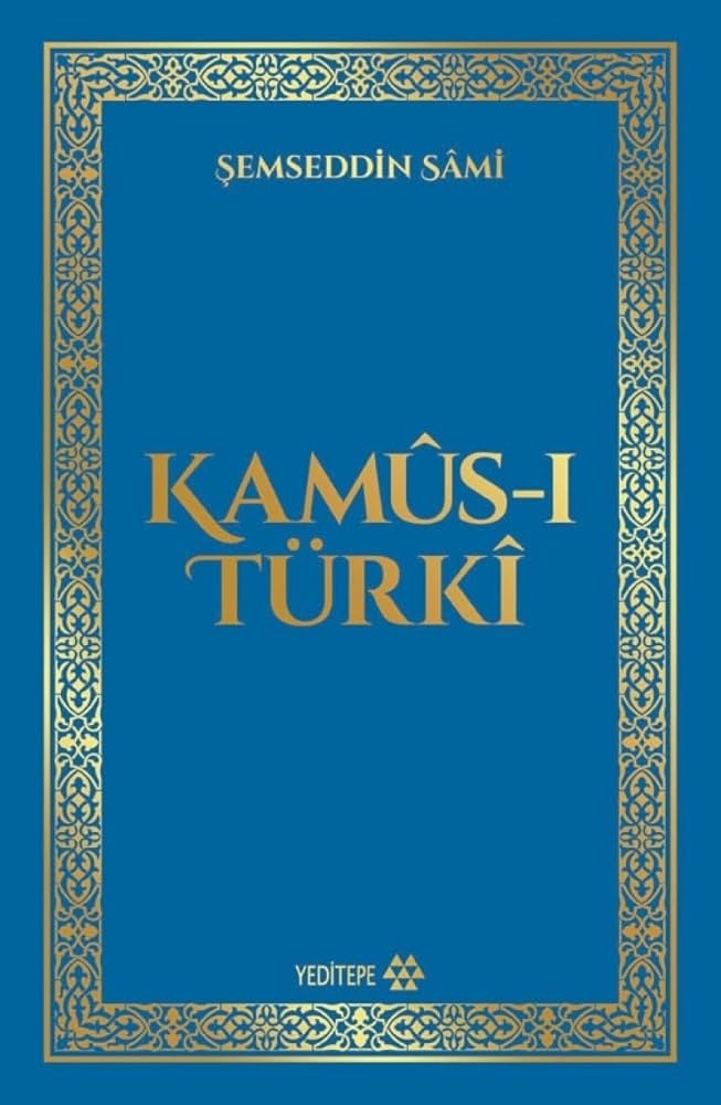 Kamus-ı Türki (Ciltli Kitap) 